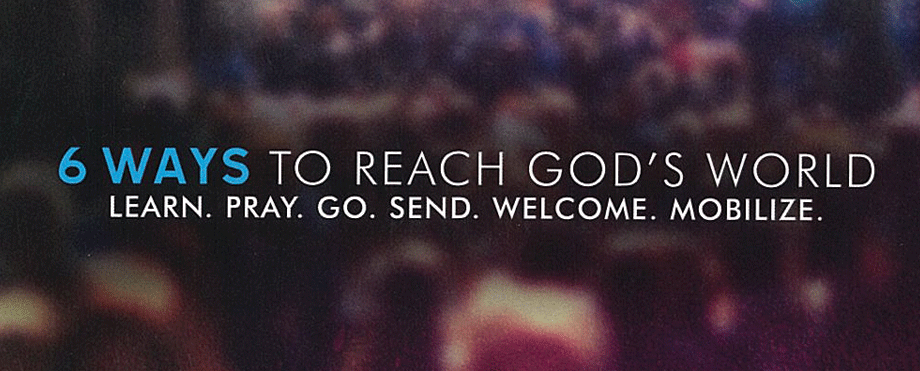 Get engaged in reaching the nations